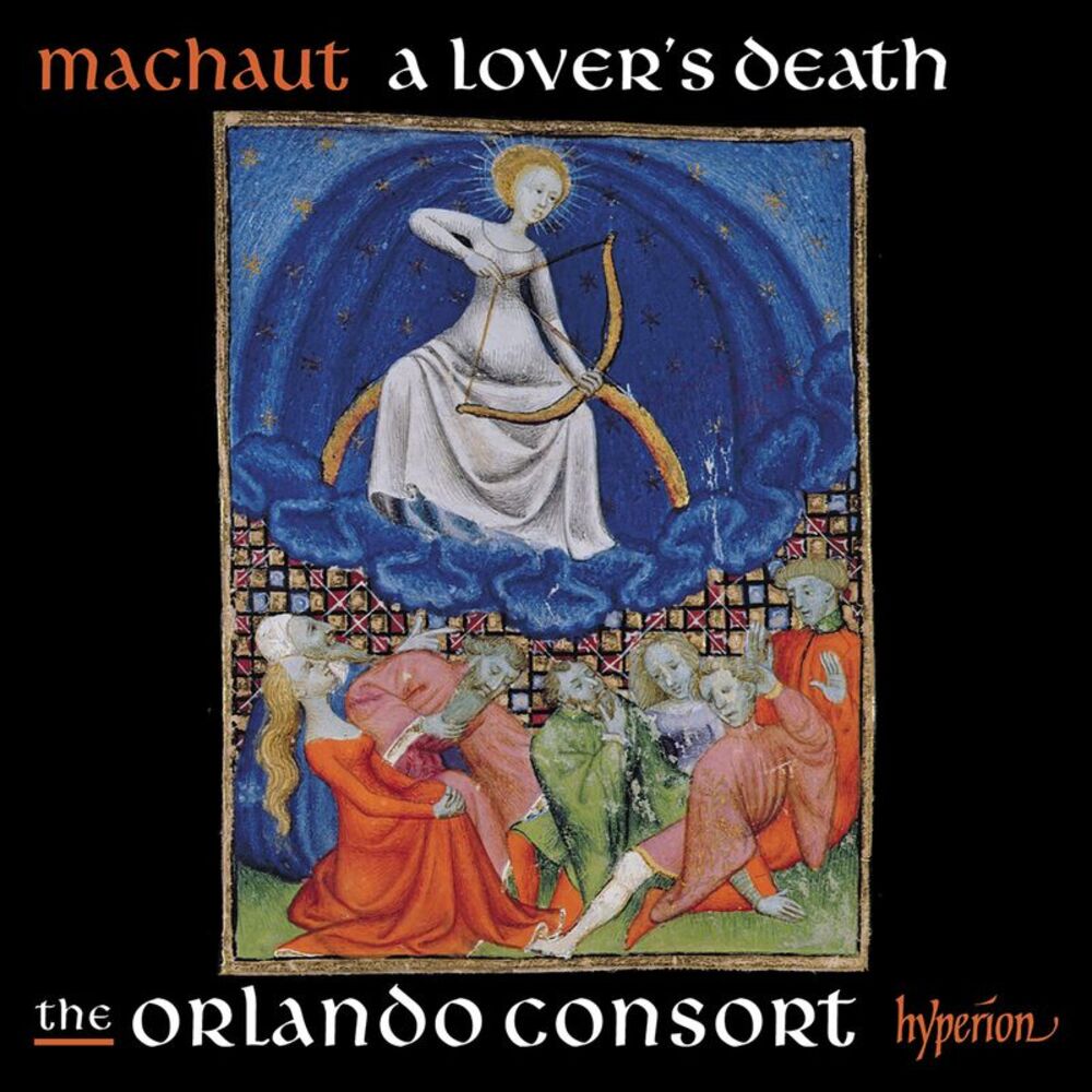 The Orlando Consort - Machaut: A Lover's Death  CD